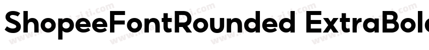 ShopeeFontRounded ExtraBold字体转换